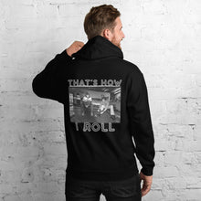 Load image into Gallery viewer, How I Roll Hoodie
