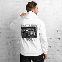 Load image into Gallery viewer, How I Roll Hoodie
