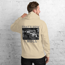 Load image into Gallery viewer, How I Roll Hoodie
